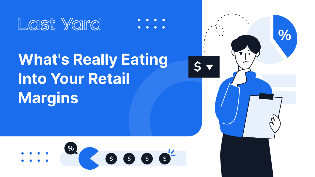 What's Really Eating Into Your Retail Margins